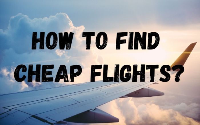 Hacks for Finding Cheap Flights